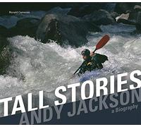 Tall Stories: Andy Jackson a Biography