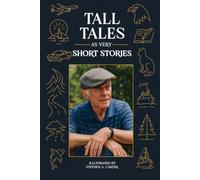 Tall Tales: As Very Short Stories