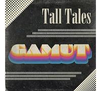 Tall Tales - Gamut