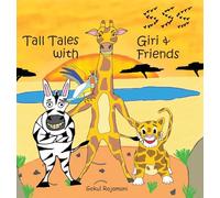 Tall Tales with Giri & Friends