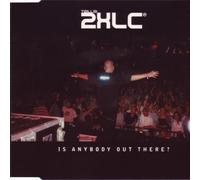 Talla 2xlc - Is Anybody Out There ?