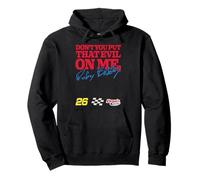 Talladega Nights Don't Put That Evil on Me Funny Movie Pullover Hoodie