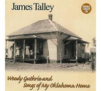 Talley James - Woody Guthrie and Songs