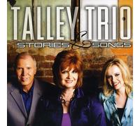 Talley Trio - Stories & Songs