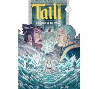 Talli, Daughter of the Moon Vol. 3