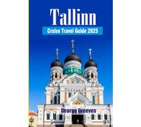 Tallinn Christmas Travel Guide 2025: Holiday Markets, Medieval Old Town, Festive Food & Hidden Gems in Estonia’s Winter Wonderland