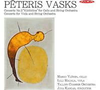 Tallinn Co/Kangas - Peteris Vasks [Marko Ylönen; Lilli Maijala; Tallinn Chamber Orchestra; Juha Kangas] [Alba Records: AB 463]