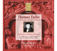 Tallis: Complete Works, Vol 6 - Music for a Reformed Church /Chapelle du Roi · Dixon