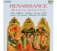 Tallis, Lassus, Caurroy, Palestrina, de Monte: Renaissance Masterpieces