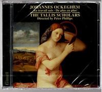 Tallis Scholars:Phillips - OCKEGHEM: AU TRAVAIL SUIS