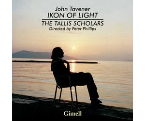 Tallis Scholars:Phillips - Tavener: Ikon Of Light