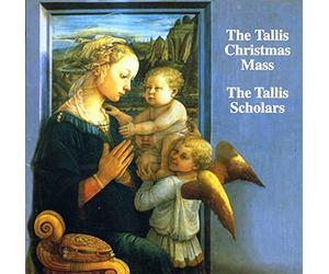 Tallis Scholars:Phillips - The Tallis Christmas Mass (The Tallis Scholars) (Gimell)