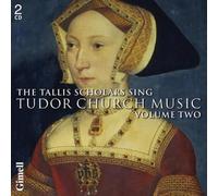 Tallis Scholars:Phillips - TUDOR CHURCH MUSIC VOL2