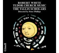 Robert White: Tudor Church Music