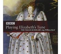 Tallis Scholars - The Tallis Scholars - Playing Elizabeth's Tune [CD]