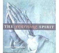 Tallis Scholars - Yearning Spirit