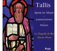 Tallis, T. - Spem in Alium / Lamentations / Motets