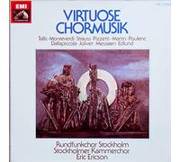 Tallis - Virtuose Chormusik by Jolivet, Poulenc, Martin, Strauss, Messiaen, Monteverdi etc - Rundfunkchor Stockholm, Eric Ericson