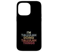 Tallulah Name Tallulah Personalized Name First Given Case for iPhone 14 Pro Max