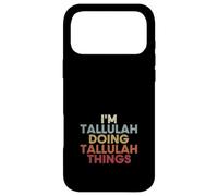 Tallulah Name Tallulah Personalized Name First Given Case for iPhone 17 Pro Max