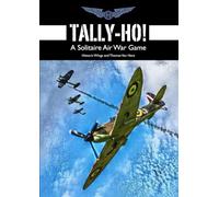 Tally-Ho!: A Solitaire Air War Game (Historic Wings Air War Games)