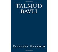 Talmud Bavli: Tractate Makkoth