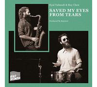 Talmudi,Eyal & Roy Chen - Saved My Eyes From Tears [VINYL]