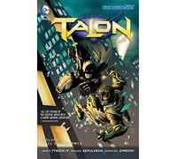 Talon Volume 2: The Fall of the Owls TP (The New 52)