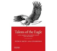 Talons of the Eagle, 5e: Latin America, the United States, and the World