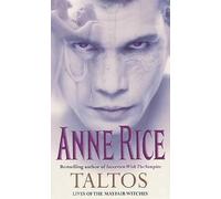 Taltos: Lives of the Mayfair Witches