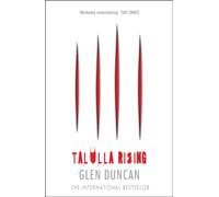 Talulla Rising (The Last Werewolf 2)