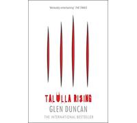 Talulla Rising (The Last Werewolf 2) (The Last Werewolf Trilogy)