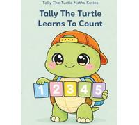 Taly the Turtle Learns to Count A Calm & Fun Counting Workbook for Children with Learning Disabilities: Gentle Math Activities for Learners Ages 3-6 ... for Children with Learning Disabilities)