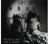 Tam Lin - Medicine for a Ghost