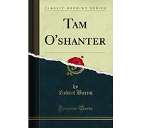 Tam O'shanter (Classic Reprint)