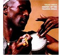 Tama Walo - Keepers Of The Talking Drum