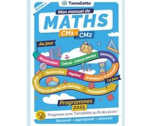 TAMALLETTE MATHÉMATIQUES CYCLE 3: CM1-CM2 - NOUVEAUX PROGRAMMES 2025