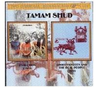 TAMAM SHUD - EVOLUTION 69/ GOOLUTIONITES AND THE REAL PEOPLE 70