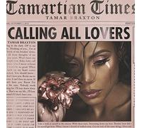 Tamar Braxton - Calling All Lovers (Deluxe Edition)