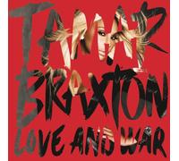 Tamar Braxton - Love & War