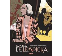 Tamara de Lempicka: Une femme moderne