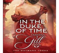 Tamara Gill In the Duke of Time Paperback Book Tamara Gill Multicolor