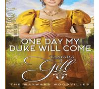 Tamara Gill One Day my Duke Will Come Book - Paperback in White Tamara Gill White