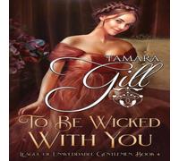 Tamara Gill To Be Wicked with You Paperback Book Tamara Gill Multicolor