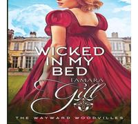 Tamara Gill Wicked in my Bed Book - Paperback in White Tamara Gill White