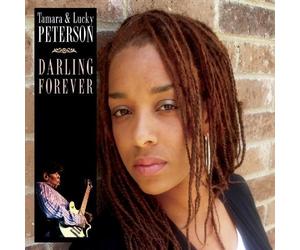 TAMARA & LUCKY PETERSON - DARLING FOREVER CD NEW