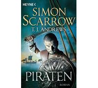 Tamara Rapp Simon Scarrow T. J. Andrews Piraten: Roman (Paperback)