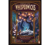Tamara Reisinge Whisperwicks - Die Suche nach den Flüsterflammen: Geh (Hardback)