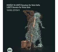 Tamas Zetenyi - Kodály & Ligeti Sonatas For Solo Cello