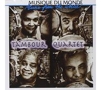 Tambour Quartet - Musique Du Monde